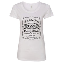 T-SHIRT: Crazy b*tch