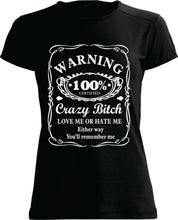 T-SHIRT: Crazy b*tch