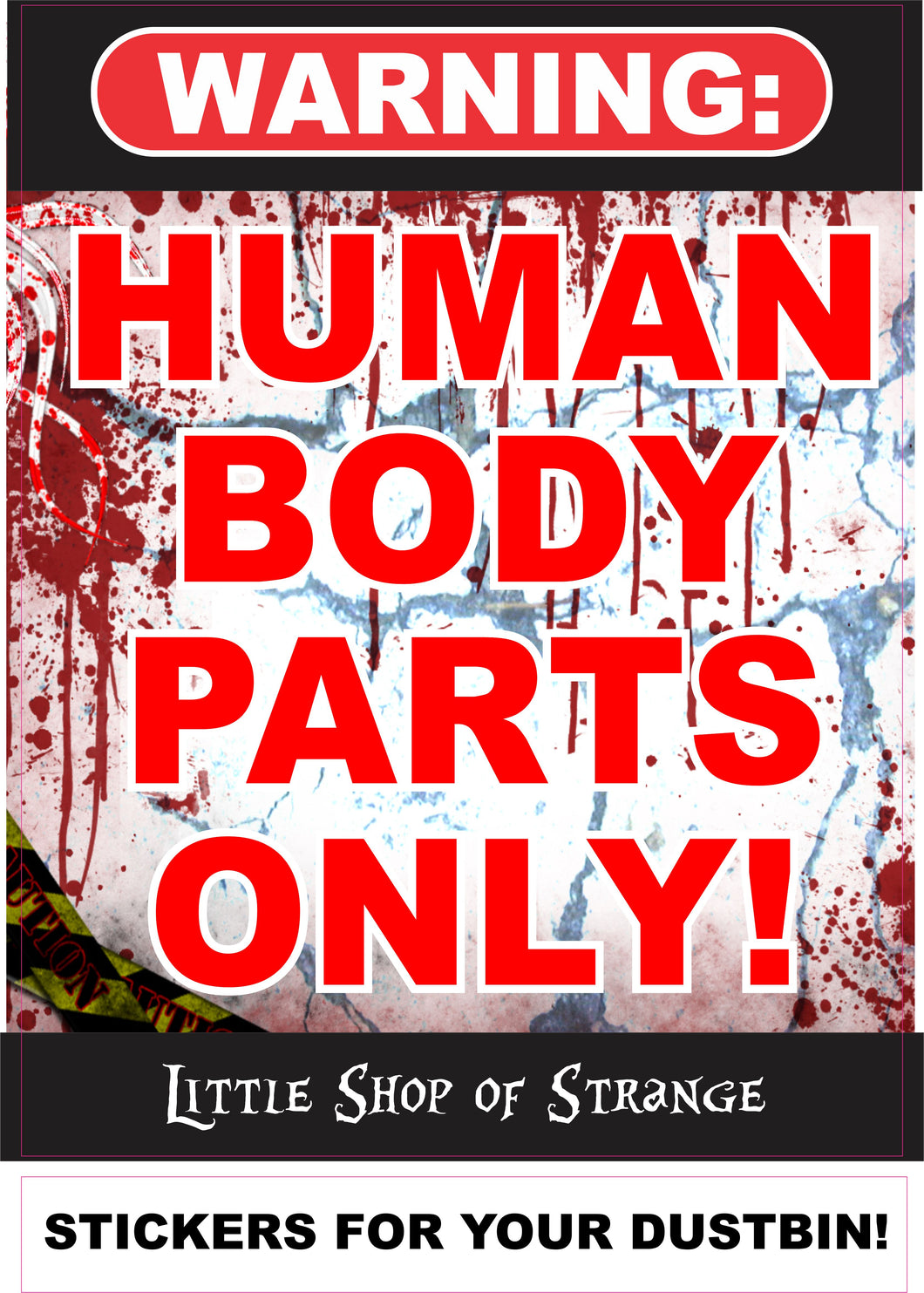 STICKER: HUMAN BODY PARTS ONLY