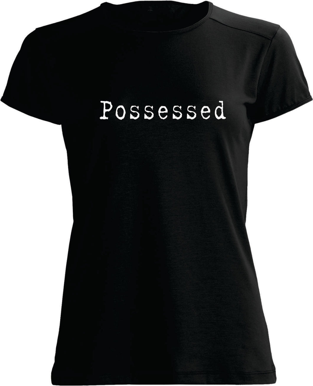 T-SHIRT: Possessed