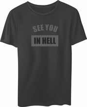 T-SHIRT: See You in Hell