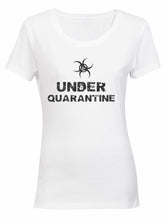 T-SHIRT: Covid 19: Under Quarantine